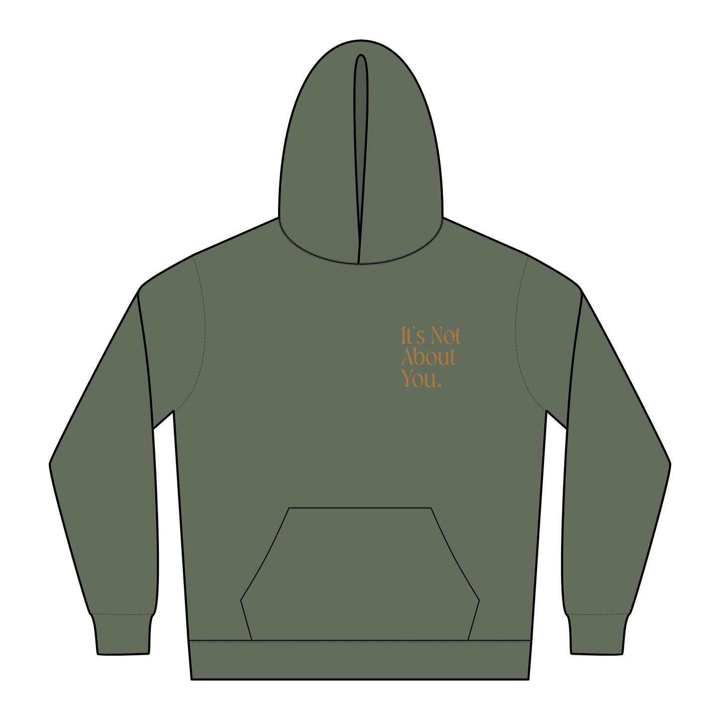 "It's Not About You." Chic Statement Hoodie